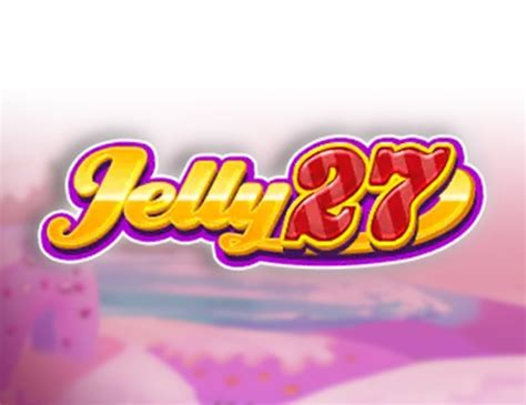 Play Jelly 27 slot